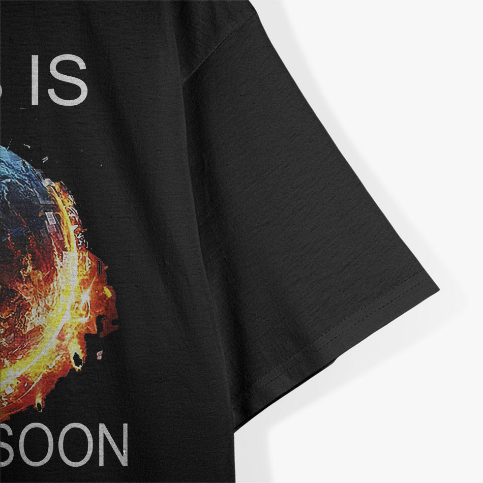 Jesus Is Coming Soon, Stay Ready T-Shirt