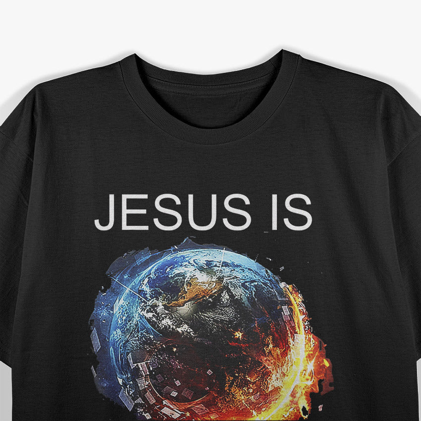 Jesus Is Coming Soon, Stay Ready T-Shirt