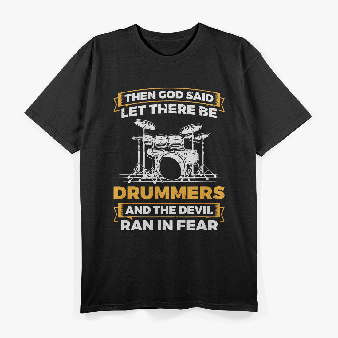 Let There Be Drummers – Cool Drum Set Music Lover Graphic T-Shirt