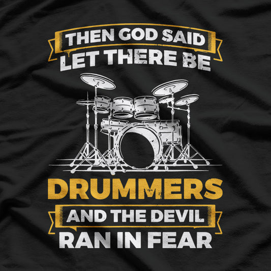 Let There Be Drummers – Cool Drum Set Music Lover Graphic T-Shirt