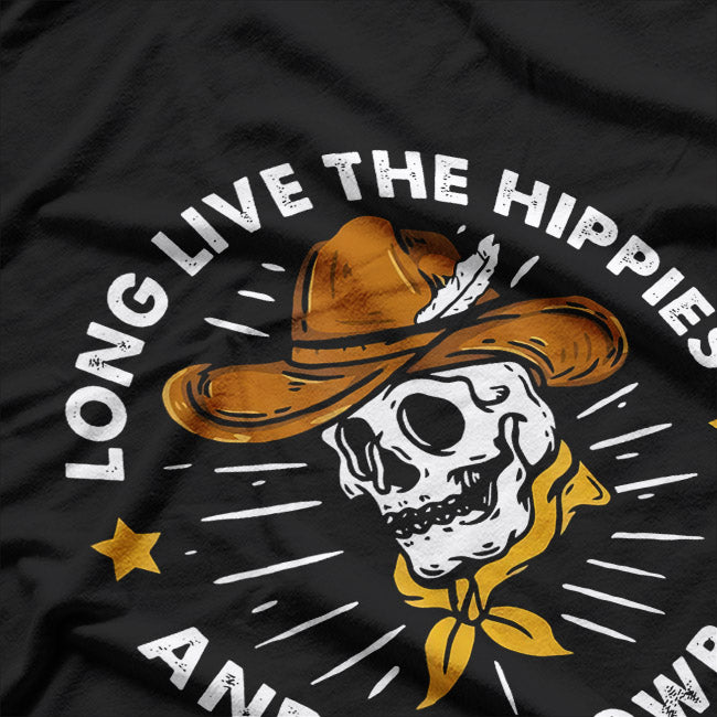 Long Live The Hippies And The Cowboys T-Shirt