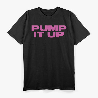 Pump It Up Inspired – Retro Movie Graphic Classic T-Shirt