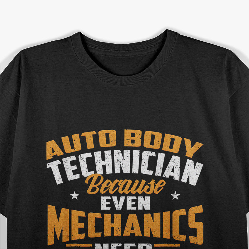 Auto Body Technician: Skilled Mechanic & Car Repair T-Shirt