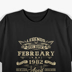 Legends Born February 1982 Funny Birthday T-Shirt