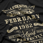 Legends Born February 1982 Funny Birthday T-Shirt
