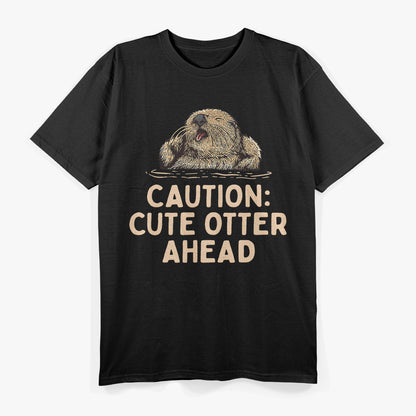 Caution: Adorable Otter Ahead Fun Animal Lover Humor T-Shirt