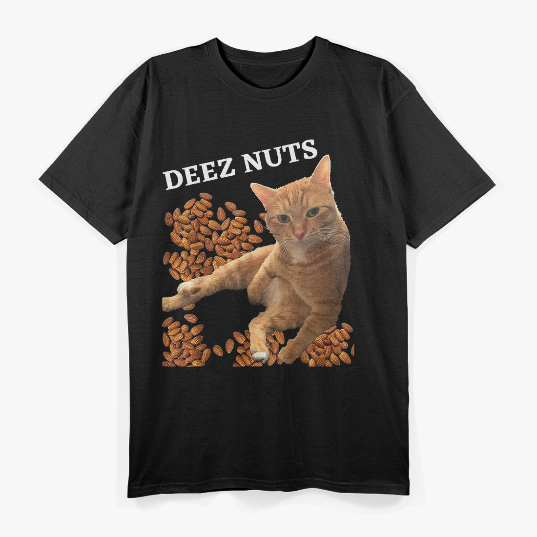 Funny Cat - Deez Nuts Joke T-Shirt