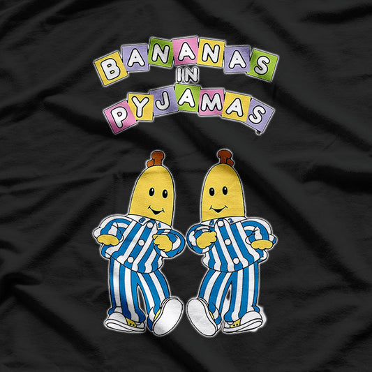 Bananas In Pajamas Fun Whimsical Vibes Design T-Shirt