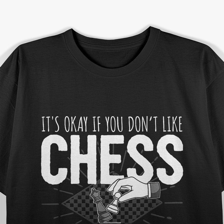 Funny Chess Player - I Smart People T-Shirt