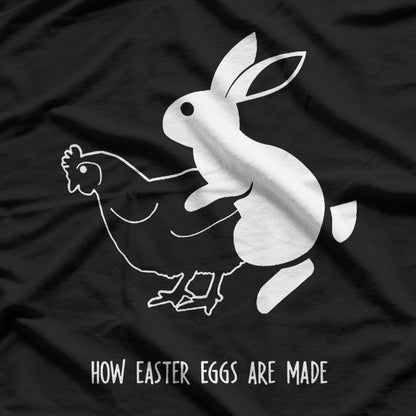 How Easter Eggs Are Made - A Fun Twist on the Easter Tradition T-Shirt