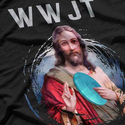 Funny Disc Golf What Would Jesus Throw Religious Humor T-Shirt