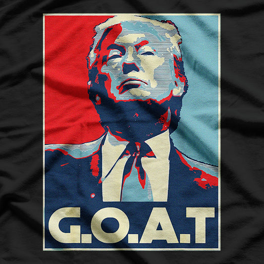 Trump GOAT - The Greatest of All Time T-Shirt