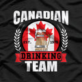 Canadian Drinking Team - Eh, Let’s Have a Drink! T-Shirt