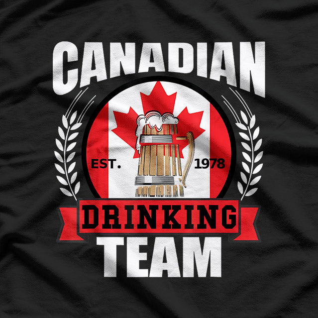 Canadian Drinking Team - Eh, Let’s Have a Drink! T-Shirt