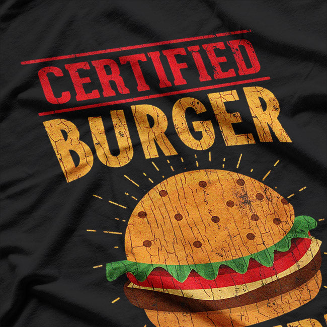 Burger Enthusiast Perfect For Food Experts and Chefs T-Shirt