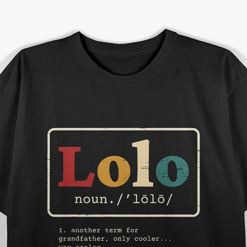 Lolo The Definition of Filipino Grandpa for a Proud Pinoy T-Shirt