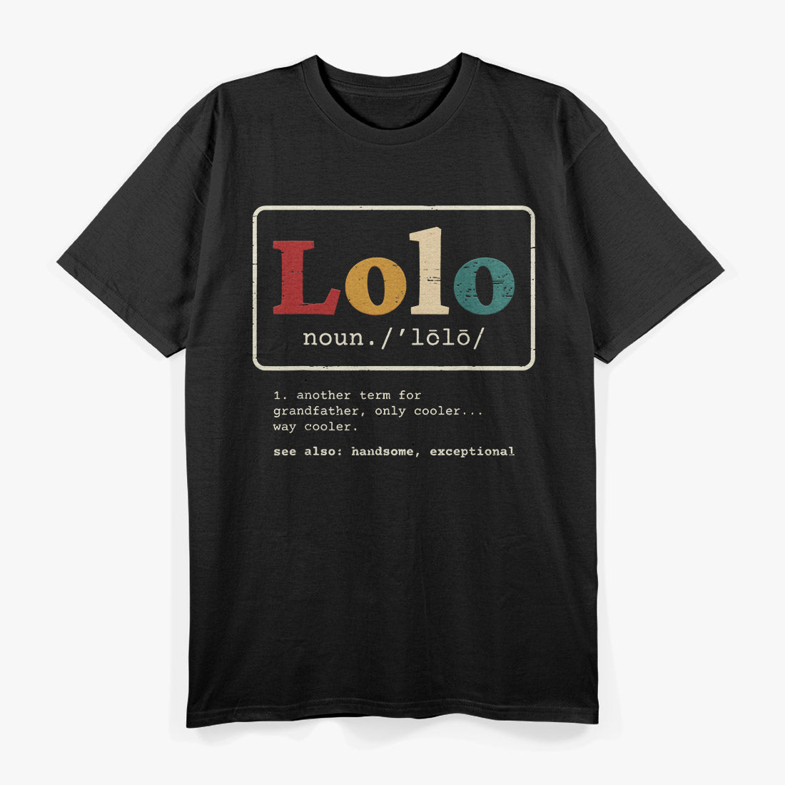 Lolo The Definition of Filipino Grandpa for a Proud Pinoy T-Shirt