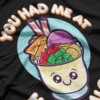 You Had Me At Halo Halo Philippines T-Shirt