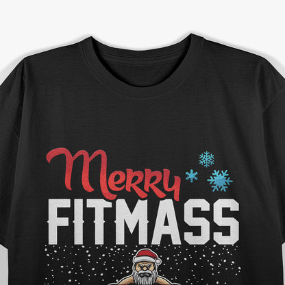 Merry Fitmas - A Fitness Holiday Cheer T-Shirt