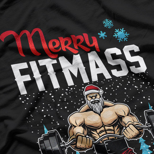 Merry Fitmas - A Fitness Holiday Cheer T-Shirt