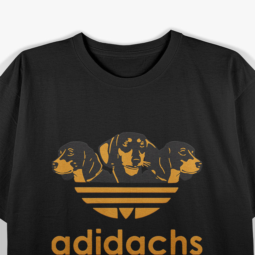 Witty Wiener Dog Humor For Dachshund Lovers T-Shirt