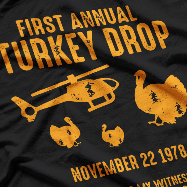 Thought Turkeys Could Fly Funny Thanksgiving T-Shirt