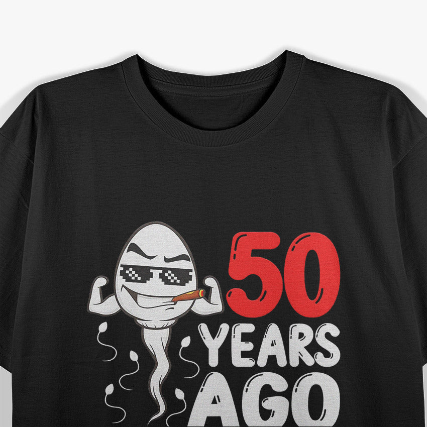 50th Birthday Gag Dress 50 Years Ago I Was The Fastest Funny T-Shirt