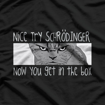 Quantum Physics Cat Funny Nerdy Science Enthusiast T-Shirt