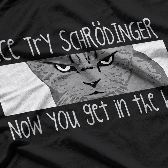 Quantum Physics Cat Funny Nerdy Science Enthusiast T-Shirt