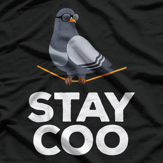 Stay Coo - Pigeon Lover, Animal Lover, Birds Owner T-Shirt