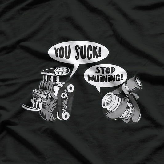 Stop Whining Car Mechanic Precision Turbo Engine T-Shirt