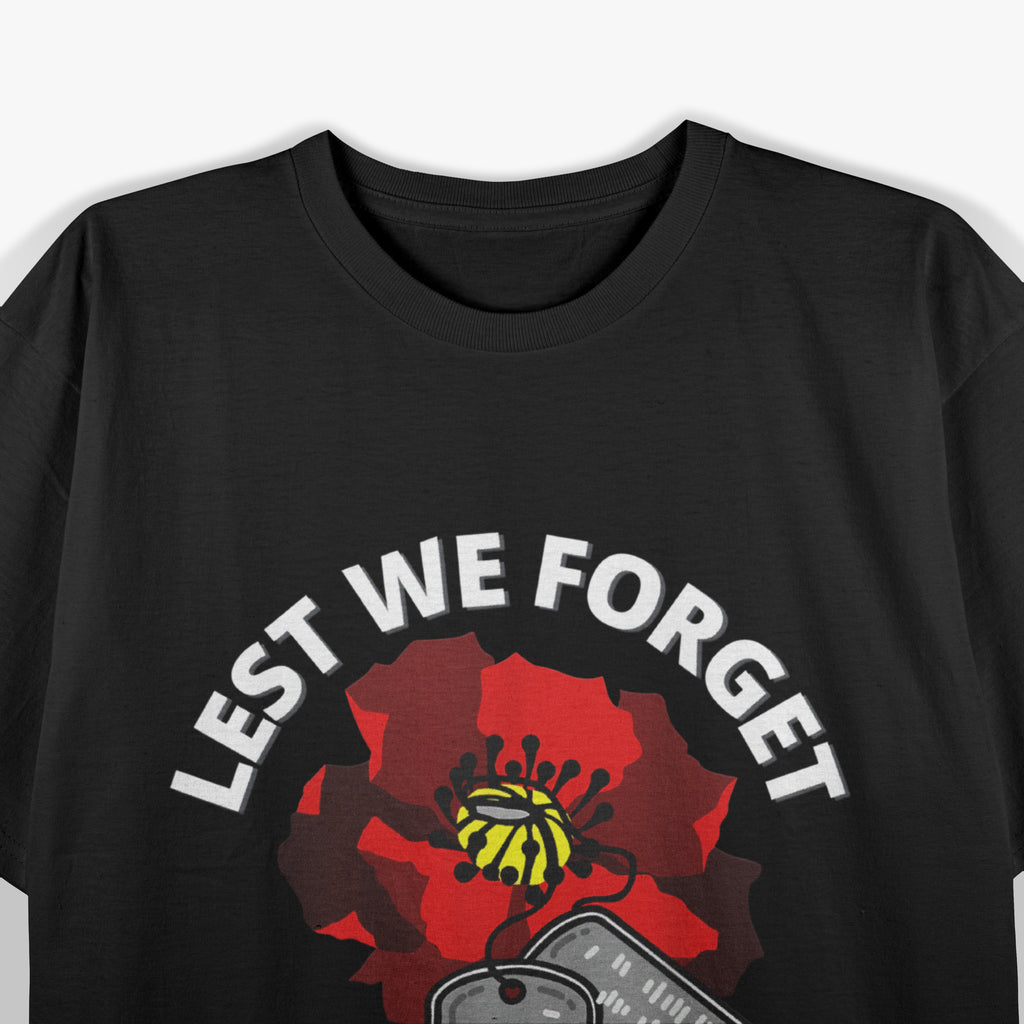 Veterans Day Lest We Forget T-Shirt