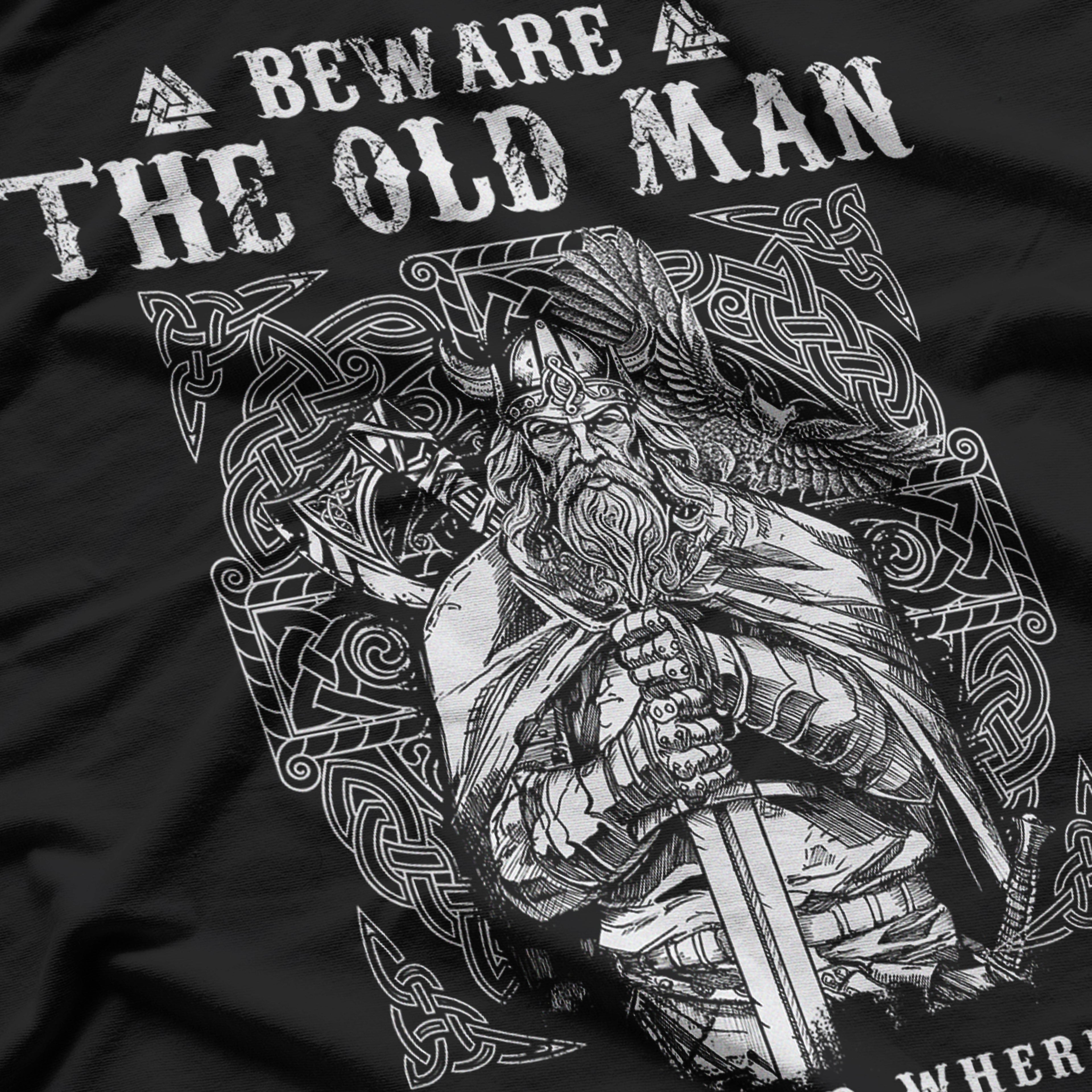 Viking Beware The Old Man In A Land Where Men Die Young T-Shirt