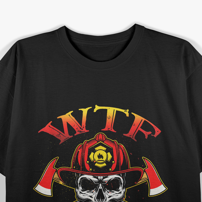 Where's The Fire Fireman Firefighter Skull Blazing Spirit T-Shirt