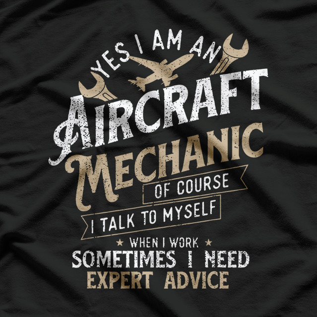 Yes I Am An Aircraft Mechanic T-Shirt