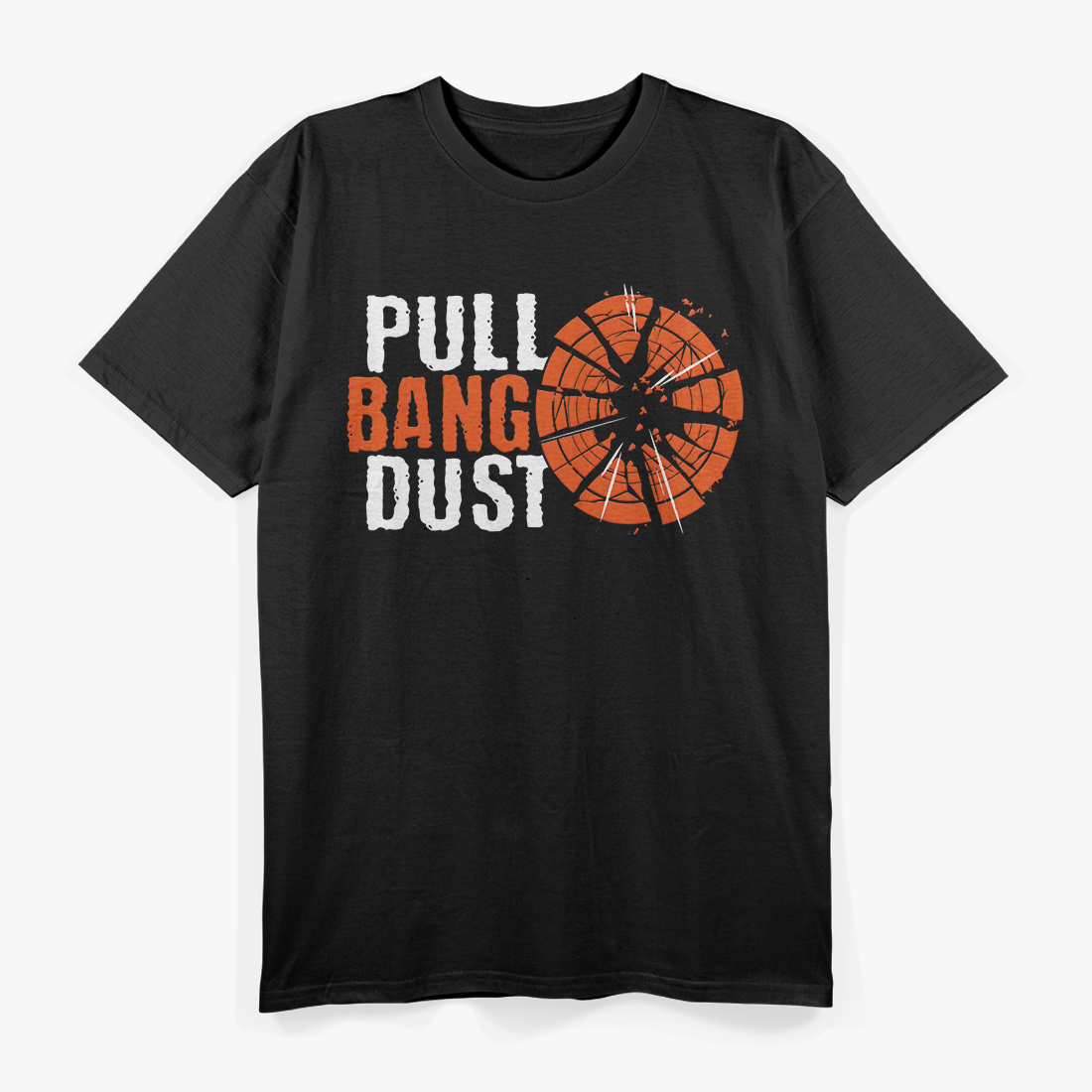 Trap Shooting - Pull, Bang, Dust T-Shirt