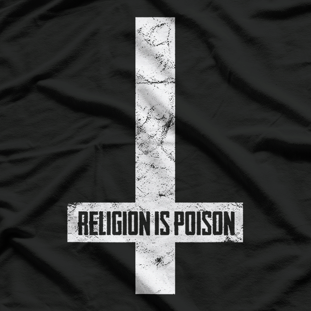 Antichrist Grunge Religion Poison Atheist Gothic T-Shirt