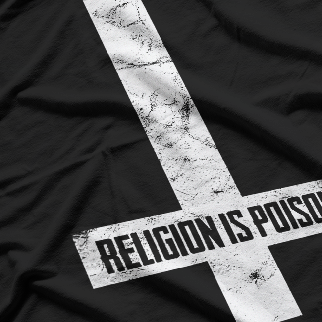 Antichrist Grunge Religion Poison Atheist Gothic T-Shirt