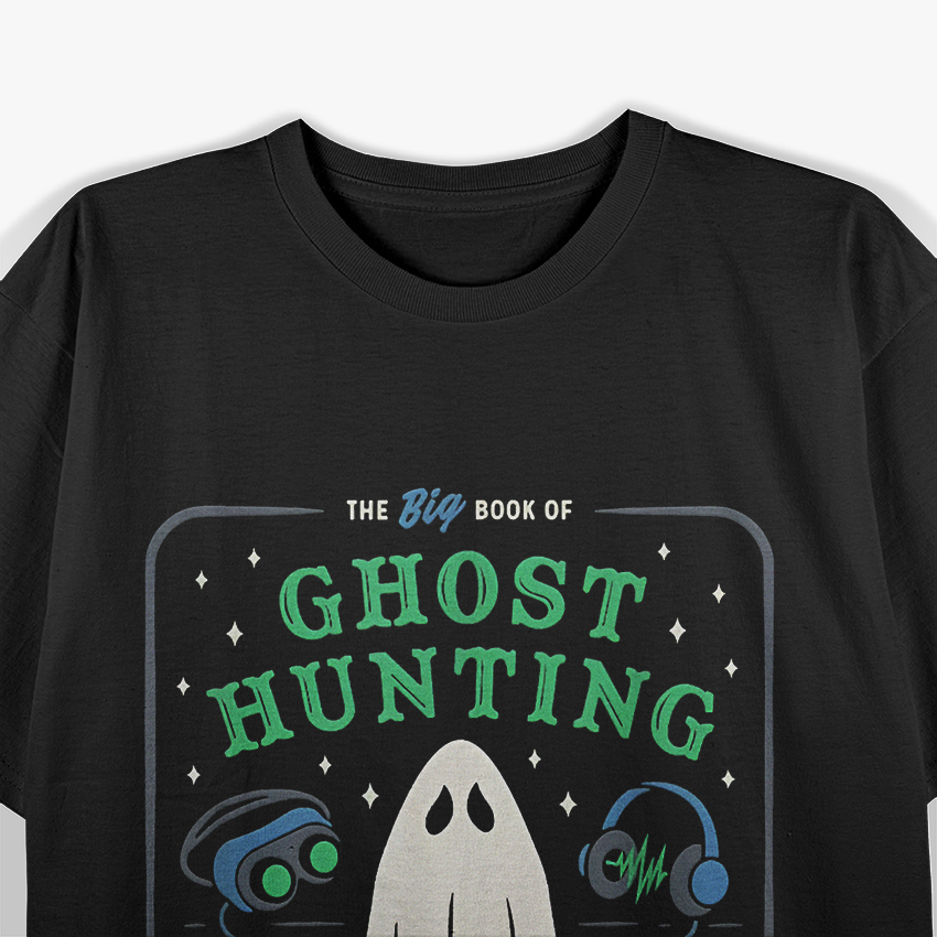 Ghost Hunting Handbook Funny Halloween Enthusiast T-Shirt