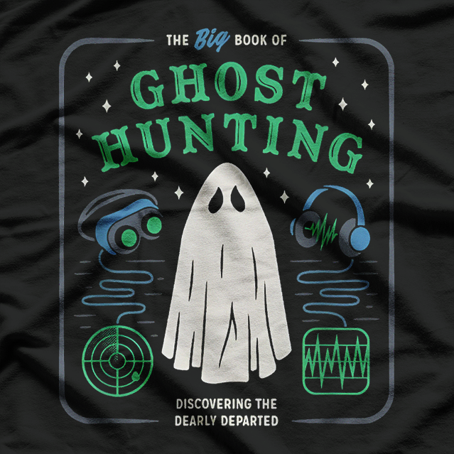 Ghost Hunting Handbook Funny Halloween Enthusiast T-Shirt