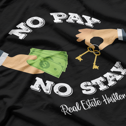 No Pay No Stay Landlord Funny Investor T-Shirt