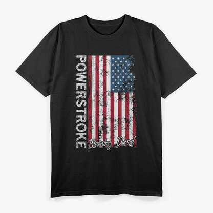 Powerstroke Burning Diesel American T-Shirt