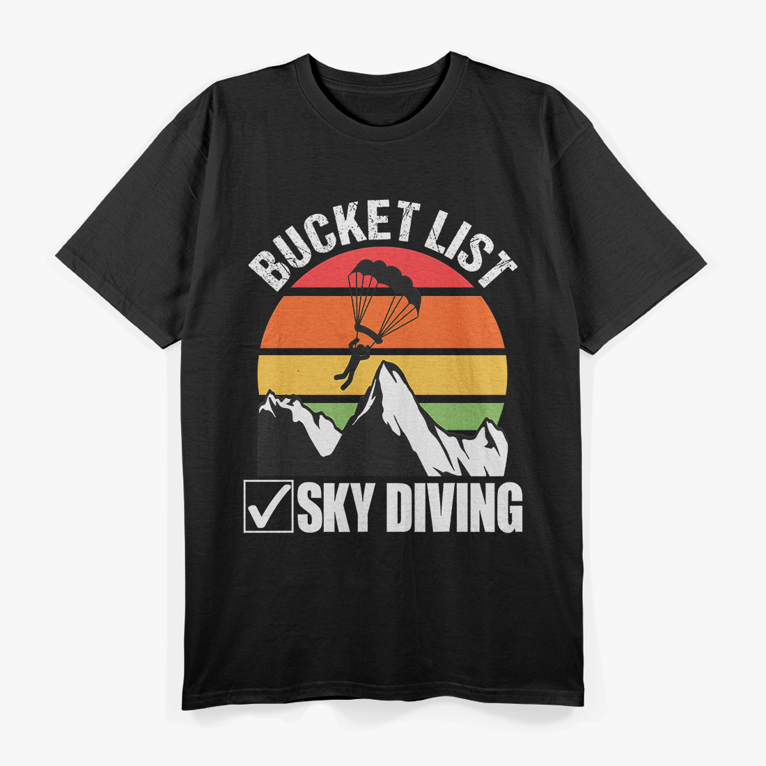 Bucket List Sky Diving T-Shirt