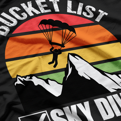 Bucket List Sky Diving T-Shirt