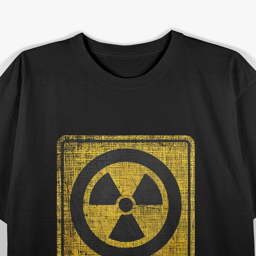 Caution I’m Radioactive Funny Satirical Humor Warning T-Shirt