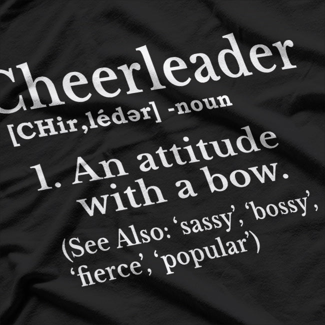 Cheerleader Definition Flyer Role Perfect for Cheer Squad T-Shirt