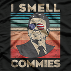 Retro Reagan - I Smell Commies Funny T-Shirt