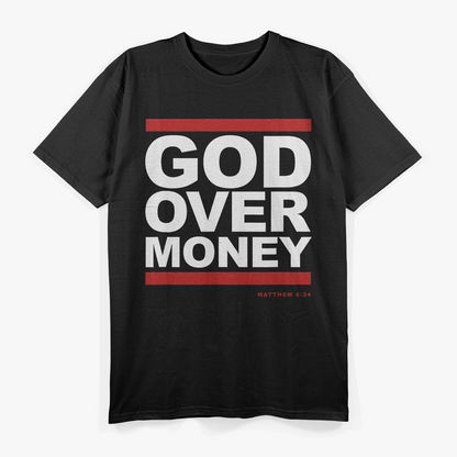 God Over Money Inspirational Bible Verse Christian Faith T-Shirt