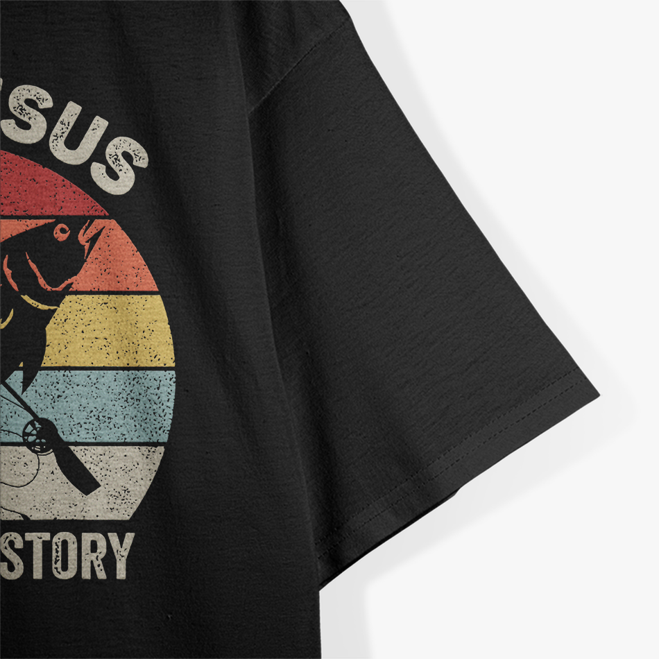 Even Jesus Had a Fish Story Vintage Fishing T-Shirt