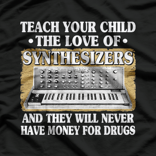 The Love Of Synthesizers Funny Synth Synthesizer T-Shirt